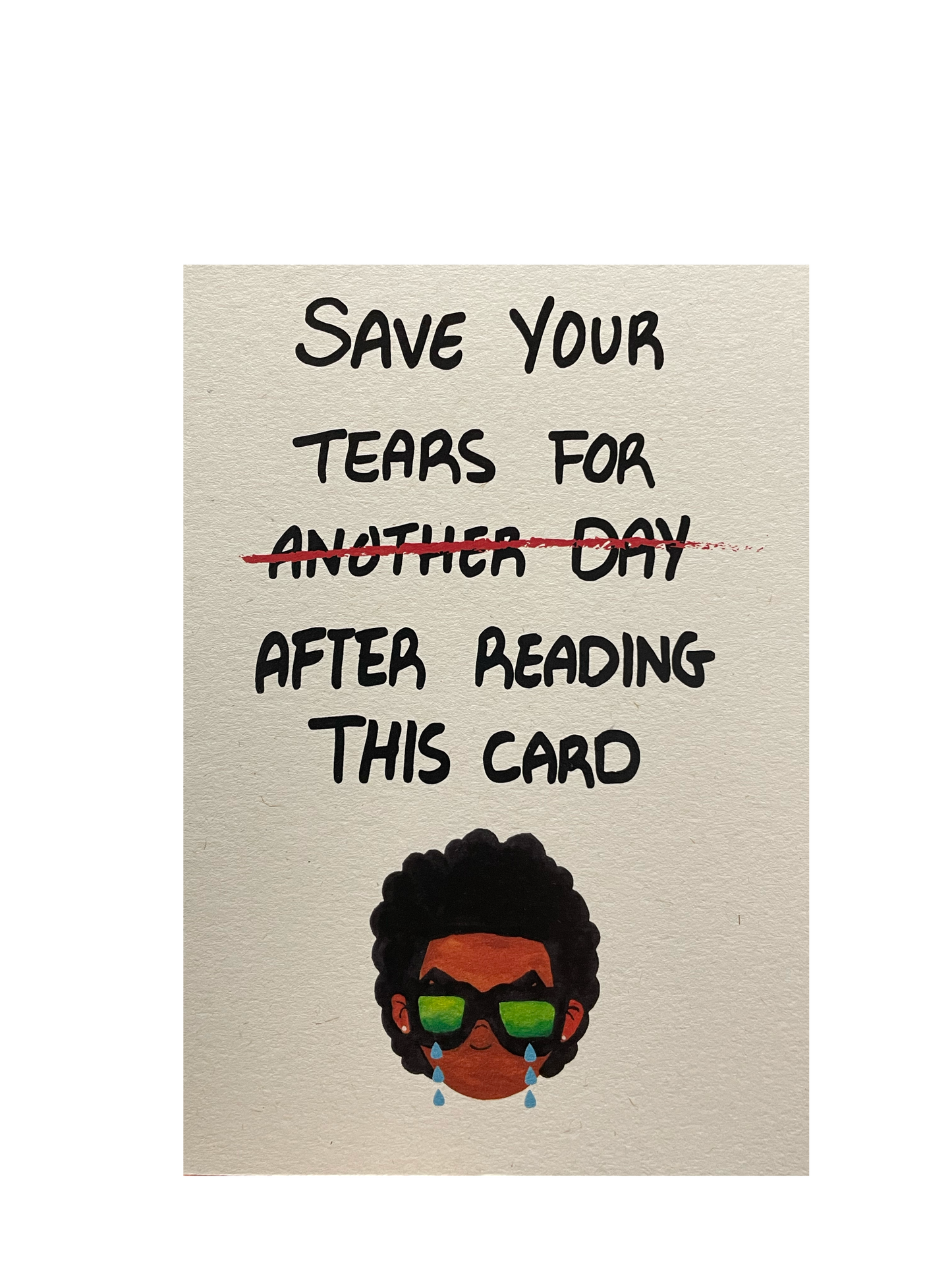 Save Your Tears For Another Day