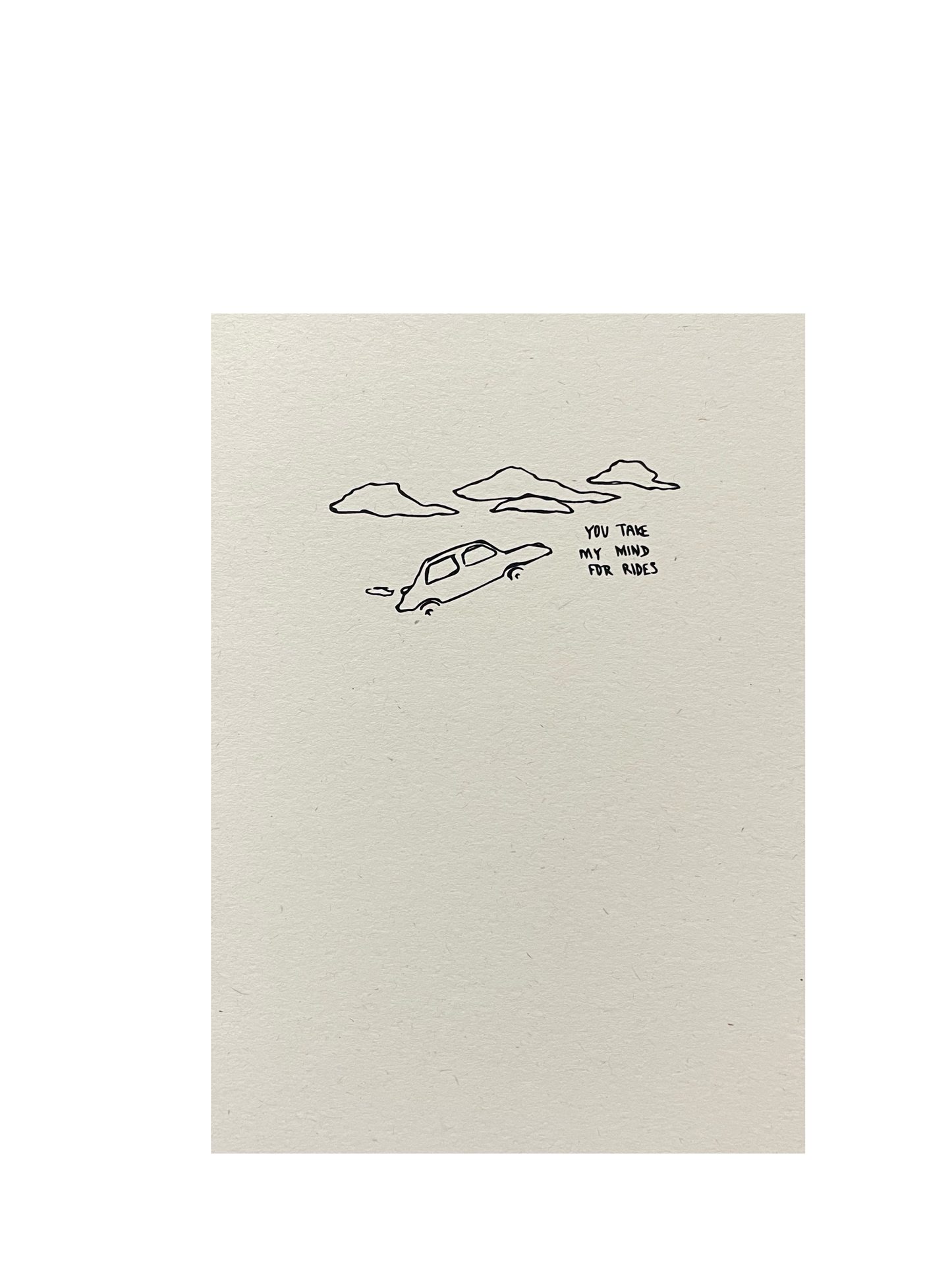 You Take my Mind for Rides