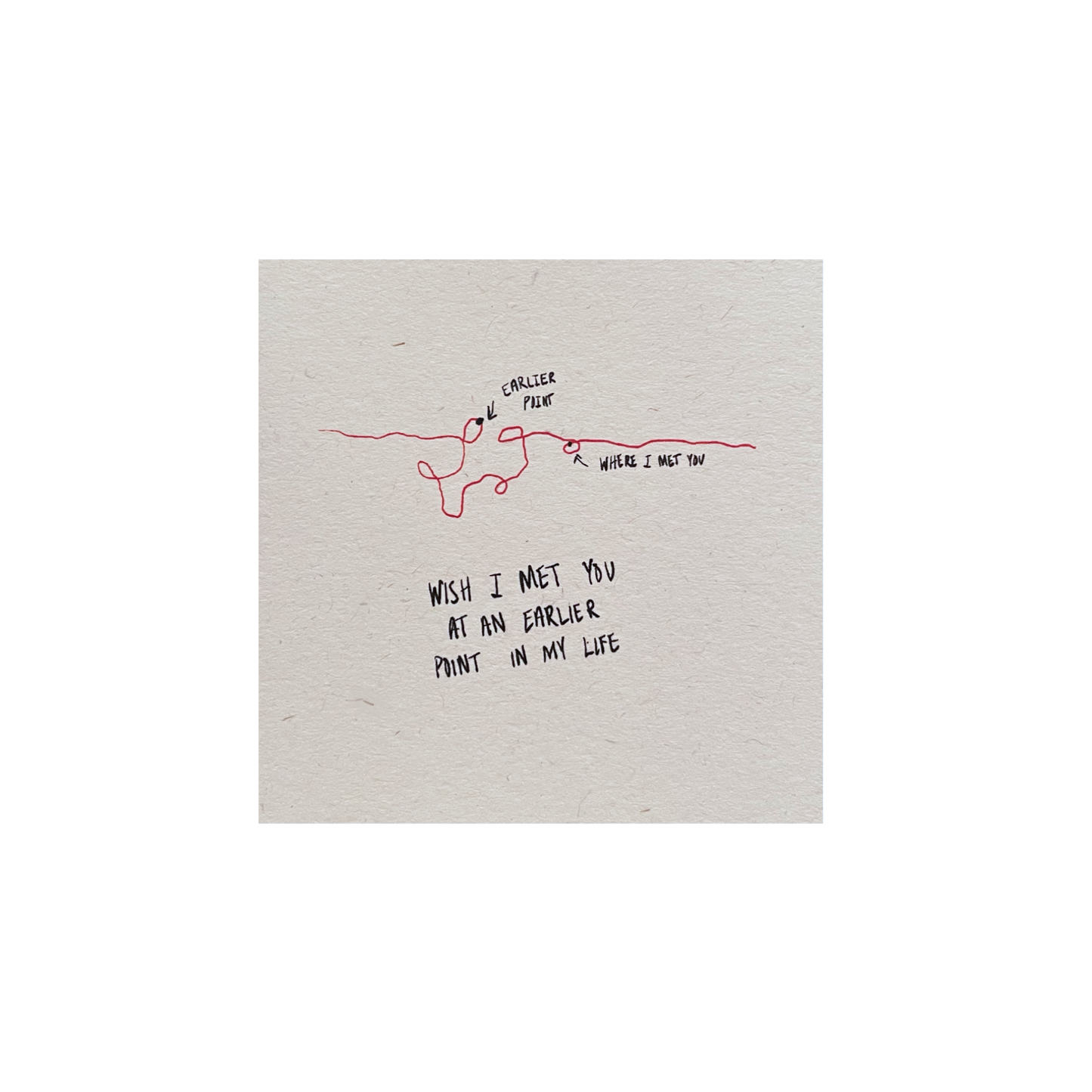 I Wish I Met You at an Earlier Lifetime